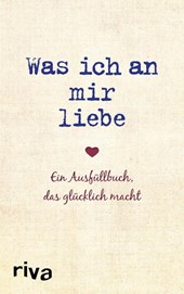 Was ich an mir liebe