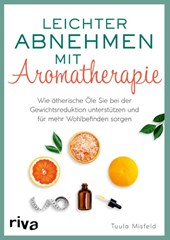 Leichter abnehmen mit Aromatherapie
