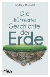 Die kürzeste Geschichte der Erde