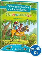 Silbengeschichten zum Lesenlernen - Pferdegeschichten