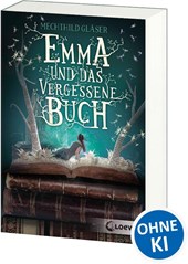 Emma und das vergessene Buch