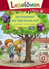 Leselöwen 1. Klasse - Ein Gespenst auf dem Schulhof