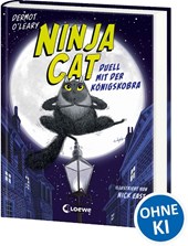 Ninja Cat (Band 1) - Duell mit der Königskobra