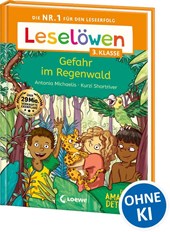 Leselöwen 3. Klasse - Amazonas-Detektive: Gefahr im Regenwald