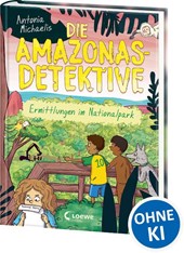 Die Amazonas-Detektive (Band 4) - Ermittlungen im Nationalpark