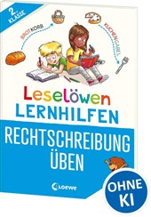 Leselöwen Lernhilfen - Rechtschreibung üben - 2. Klasse