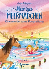 Marisa Meermädchen (Band 4) - Eine wundersame Ponyrettung