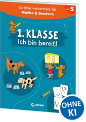 1. Klasse - Ich bin bereit!