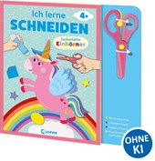 Ich lerne schneiden - Zauberhafte Einhörner