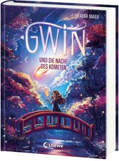 Gwin und die Nacht des Kometen (Band 2)
