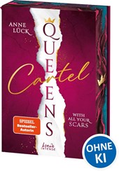 Queens Cartel (Band 1) - With All Your Scars