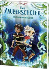 Der Zauberschüler (Band 7) - Die verschwundene Waldfee