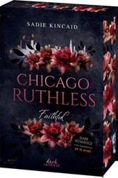 Chicago Ruthless (Band 2) - Faithful