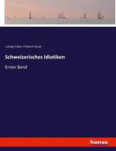 Schweizerisches Idiotikon