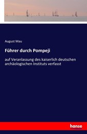 Fuhrer durch Pompeji