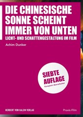 Die chinesische Sonne scheint immer von unten