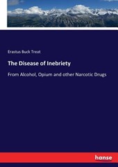 The Disease of Inebriety