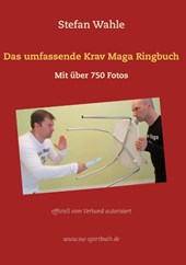 Das umfassende Krav Maga Ringbuch