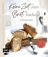 Keine Zeit zum Brot backen?