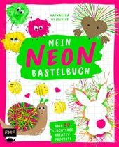Mein NEON-Bastelbuch