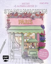 Meine Ausmalreise - Stadtansichten Paris