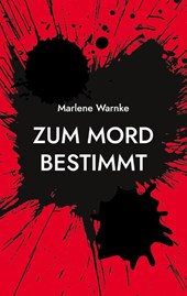Zum Mord bestimmt