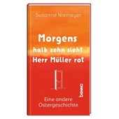 Morgens halb zehn sieht Herr Müller rot