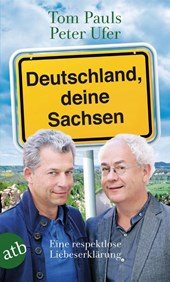 Deutschland, deine Sachsen