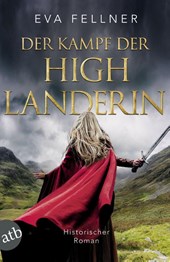 Der Kampf der Highlanderin