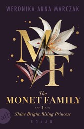 The Monet Family - Shine Bright, Rising Princess