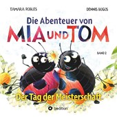 Die Abenteuer von Mia und Tom