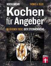 Noch mehr kochen für Angeber
