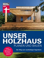 Unser Holzhaus planen und bauen