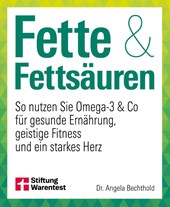 Fette und Fettsäuren