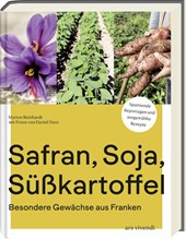 Safran, Soja, Süßkartoffel