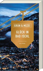 Glück in Bad Ischl