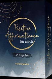 55 positive Affirmationen für mich