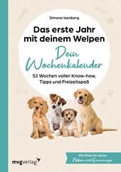 Das erste Jahr mit deinem Welpen - dein Wochenkalender