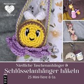 Amigurumi Taschenanhänger & Schlüsselanhänger häkeln