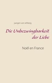 Die Unbezwingbarkeit der Liebe
