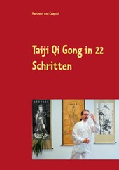 Taiji Qi Gong in 22 Schritten