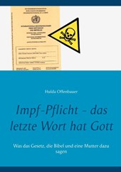 Impf-Pflicht - das letzte Wort hat Gott