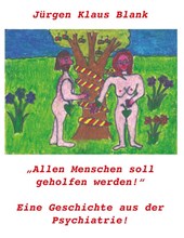 Allen Menschen soll geholfen werden!