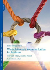 Wertschätzende Kommunikation im Business