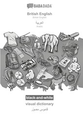 British English - Arabic (in arabic script), visual dictionary, BW