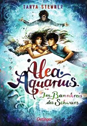 Alea Aquarius 7. Im Bannkreis des Schwurs