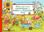 Wenn sieben kleine Gartenhasen zu Käfern und Radieschen rasen