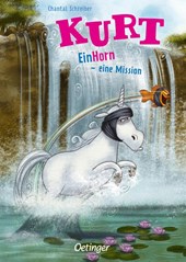 Kurt, Einhorn wider Willen 3. EinHorn - eine Mission