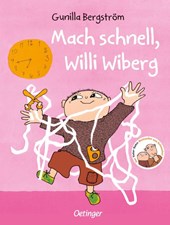 Mach schnell, Willi Wiberg