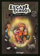 Escape School 3. Der Schrumpf-Kristall